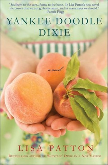 Yankee Doodle Dixie, Lisa Patton - Ebook - 9781429990448
