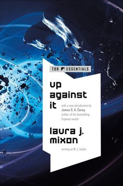 Up Against It, Laura J. Mixon - Ebook - 9781429991414