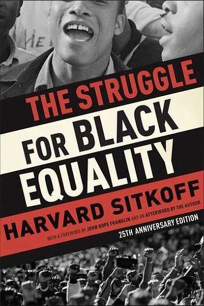 The Struggle for Black Equality, Harvard Sitkoff - Ebook - 9781429991919