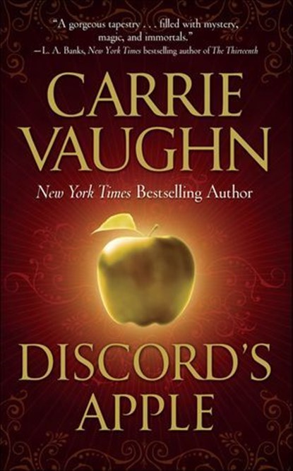 Discord's Apple, Carrie Vaughn - Ebook - 9781429992244