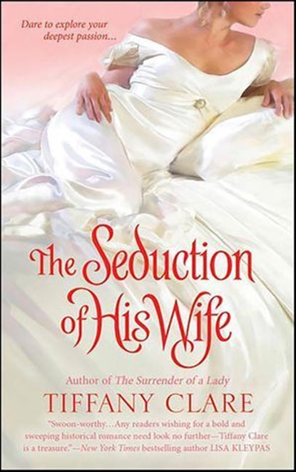 The Seduction of His Wife, Tiffany Clare - Ebook - 9781429992350