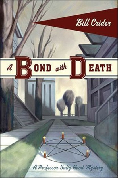A Bond with Death, Bill Crider - Ebook - 9781429993203