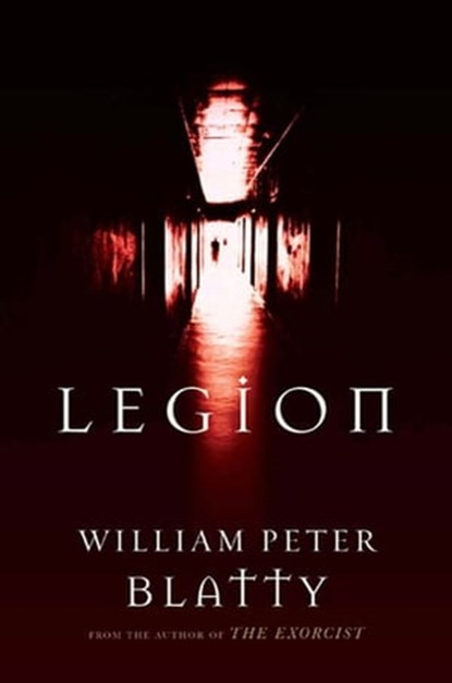 Legion, William Peter Blatty - Ebook - 9781429993623