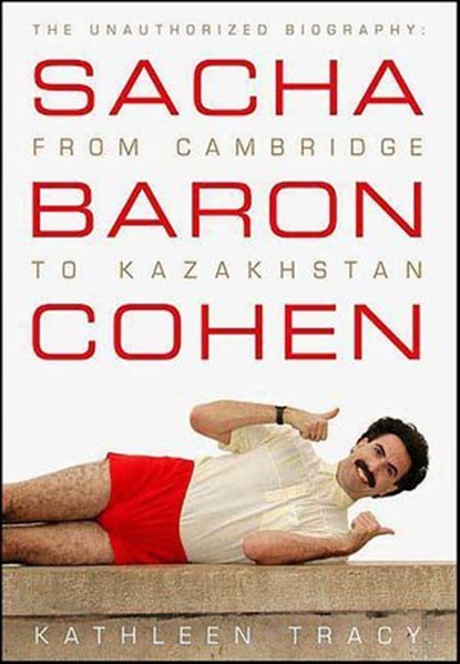 Sacha Baron Cohen, Kathleen Tracy - Ebook - 9781429993937