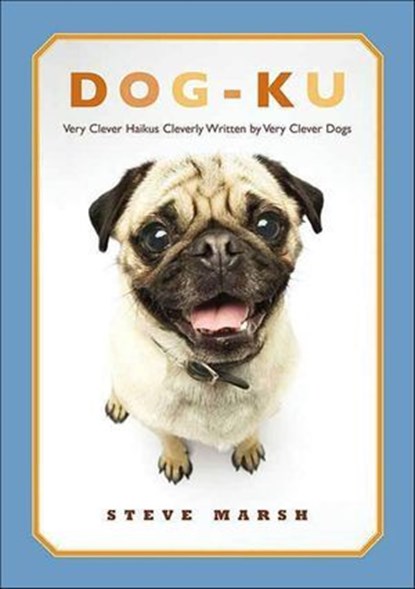 Dog-ku, Steve Marsh - Ebook - 9781429993951