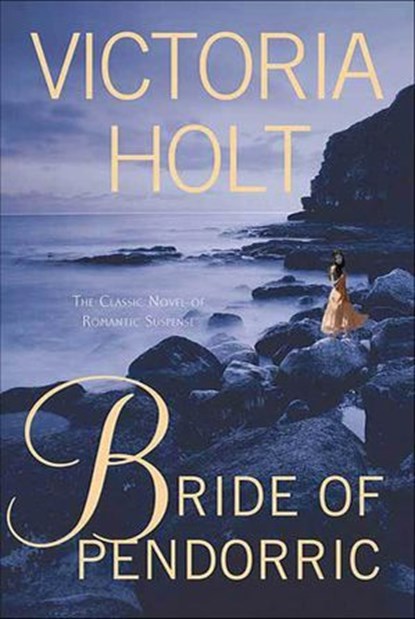 Bride of Pendorric, Victoria Holt - Ebook - 9781429994170
