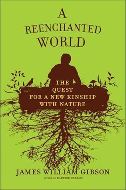 A Reenchanted World, James William Gibson - Ebook - 9781429994866