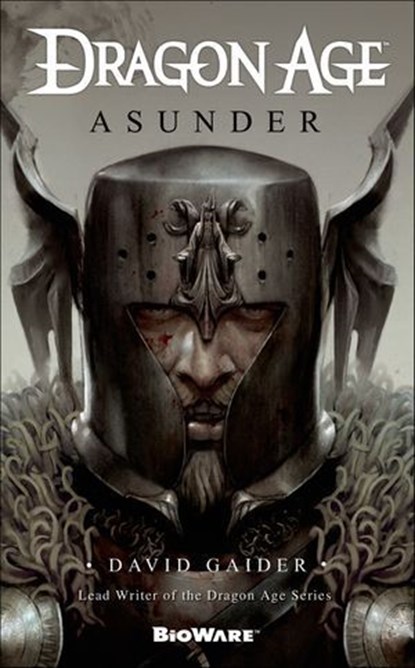 Dragon Age: Asunder, David Gaider - Ebook - 9781429994965