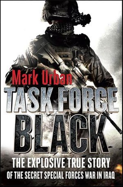 Task Force Black, Mark Urban - Ebook - 9781429995856