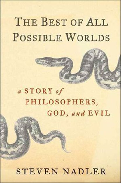 The Best of All Possible Worlds, Steven Nadler - Ebook - 9781429996143