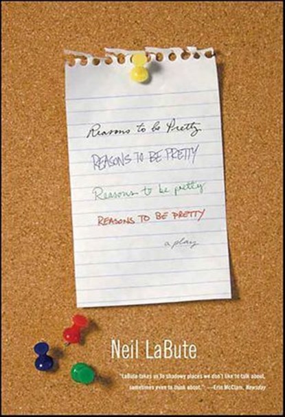 Reasons to Be Pretty, Neil LaBute - Ebook - 9781429996235