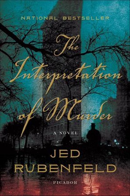 The Interpretation of Murder, Jed Rubenfeld - Ebook - 9781429996396