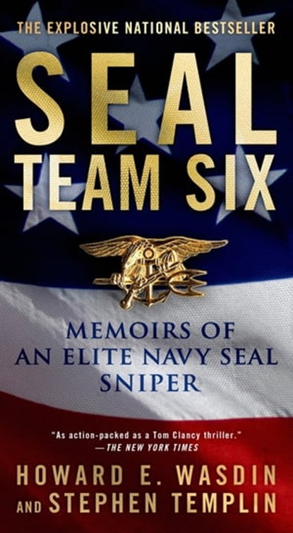 SEAL Team Six, Howard E. Wasdin ; Stephen Templin - Ebook - 9781429996525