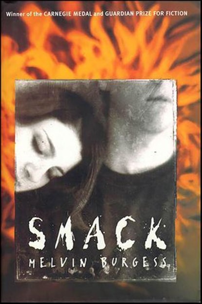 Smack, Melvin Burgess - Ebook - 9781429996587