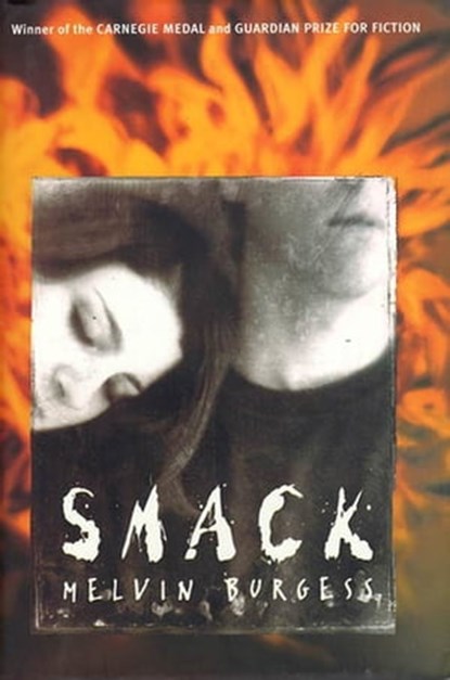 Smack, Melvin Burgess - Ebook - 9781429996587