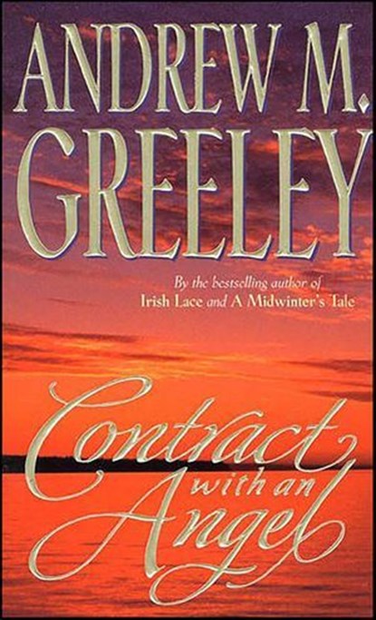 Contract with an Angel, Andrew M. Greeley - Ebook - 9781429997027