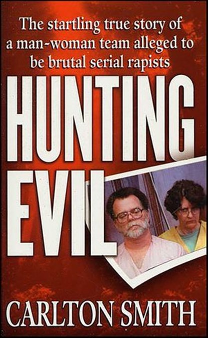 Hunting Evil, Carlton Smith - Ebook - 9781429998376