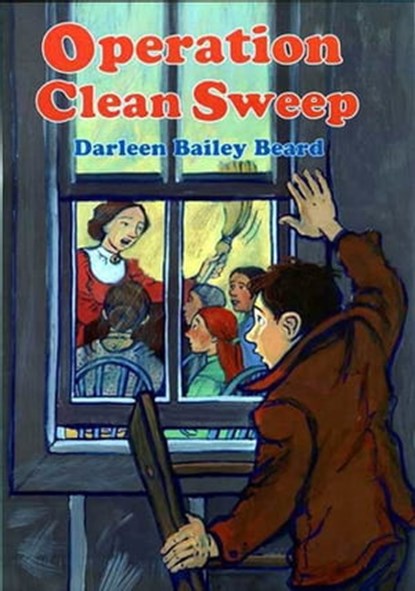 Operation Clean Sweep, Darleen Bailey Beard - Ebook - 9781429998567