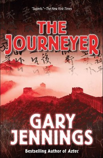 The Journeyer, Gary Jennings - Ebook - 9781429999946