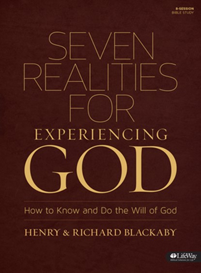 Seven Realities for Experiencing, Henry Blackaby - Paperback - 9781430036555