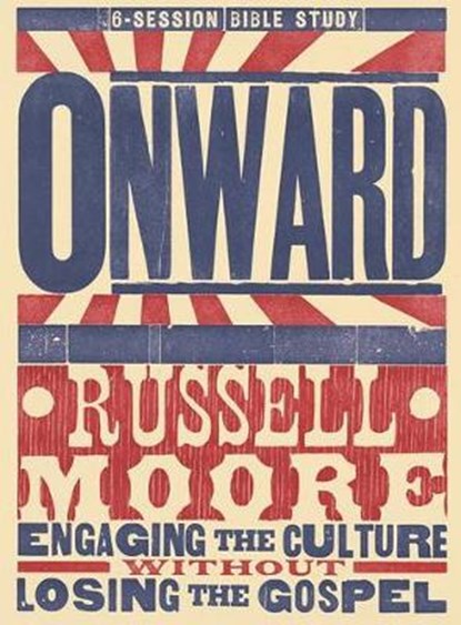 Onward, MOORE,  Russell - Paperback - 9781430040330
