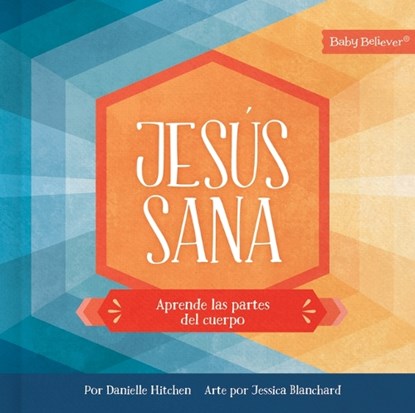 Jesus Sana, Danielle Hitchen - Paperback - 9781430087526