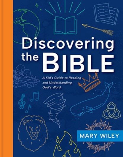 Discovering the Bible, Mary Wiley - Paperback - 9781430088714