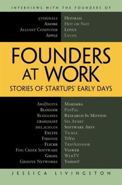 Founders at Work, LIVINGSTON,  Jessica - Paperback - 9781430210788