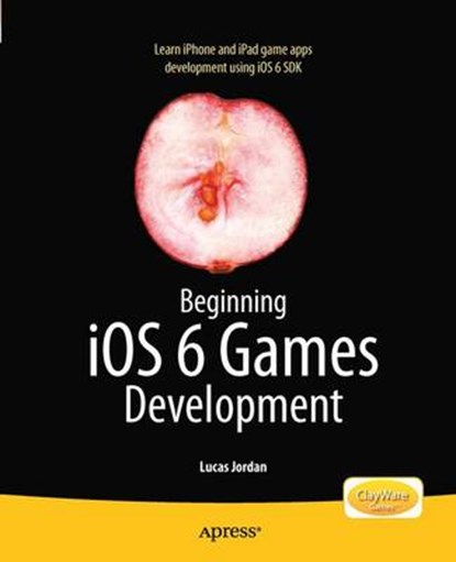 Beginning iOS 6 Games Development, JORDAN,  Lucas - Paperback - 9781430244226