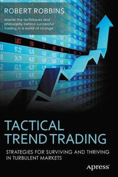 Tactical Trend Trading, ROBBINS,  Robert - Paperback - 9781430244790
