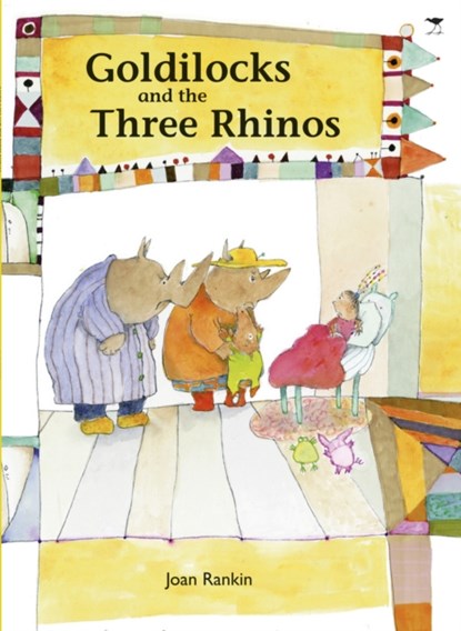 Goldilocks & the three rhinos, Joan Rankin - Paperback - 9781431406104