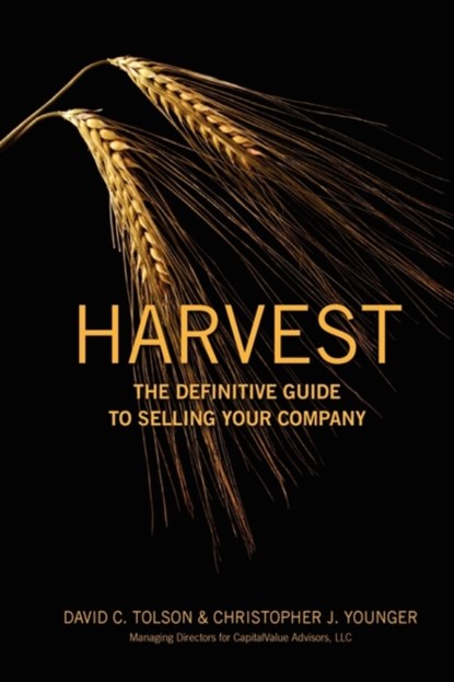 Harvest, David C Tolson ; Christopher J Younger - Gebonden - 9781432712303