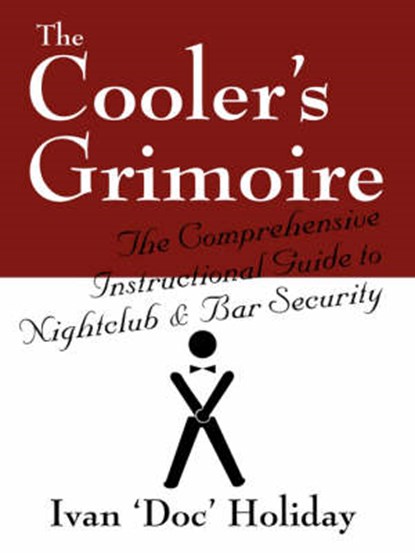 The Cooler's Grimoire, Ivan Doc Holiday - Paperback - 9781432726416