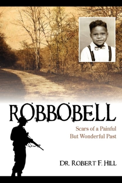 Robbobell, Robert F Hill - Paperback - 9781432736200