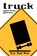 Truck, Eric Hall West - Paperback - 9781432743765