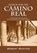 Search for the Camino Real, Robert Richter - Paperback - 9781432753320