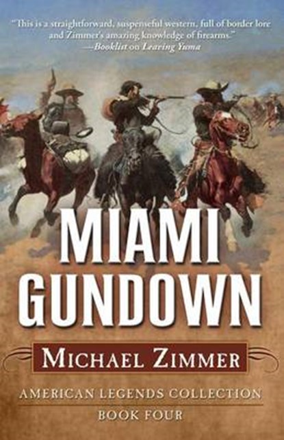 Miami Gundown, ZIMMER,  Michael - Gebonden - 9781432828479