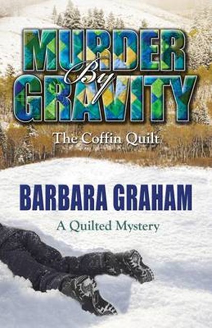Murder by Gravity, GRAHAM,  Barbara - Gebonden - 9781432829476