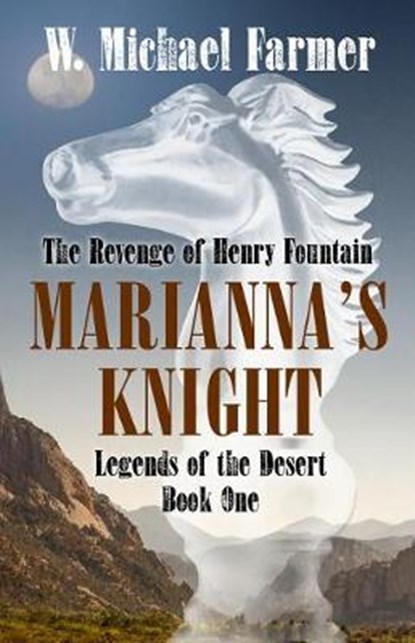 Mariana's Knight, FARMER,  W. Michael - Gebonden - 9781432833923