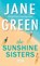 The Sunshine Sisters, GREEN,  Jane - Paperback - 9781432838935