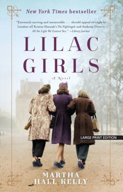 Lilac Girls, Martha Hall Kelly - Paperback - 9781432839918