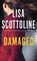 Damaged, SCOTTOLINE,  Lisa - Paperback - 9781432840136