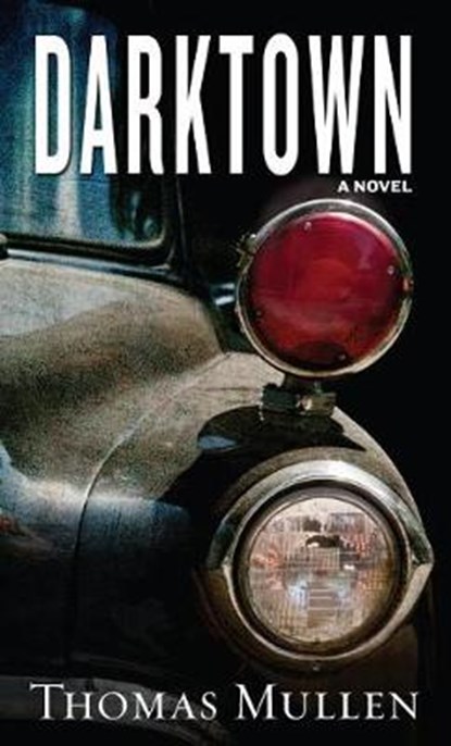 Darktown, MULLEN,  Thomas - Paperback - 9781432840594