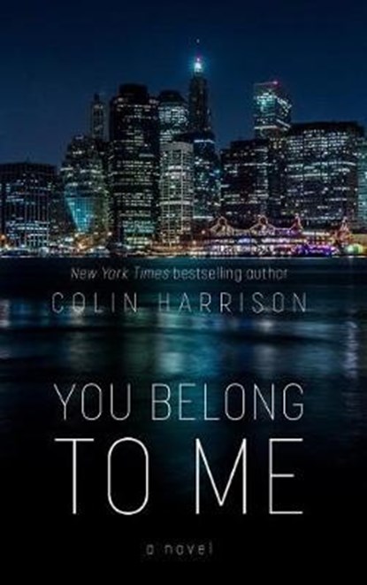 You Belong to Me, HARRISON,  Colin - Gebonden - 9781432842734