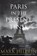 Paris in the Present Tense, HELPRIN,  Mark - Gebonden - 9781432847463