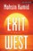 EXIT WEST, Mohsin Hamid - Paperback - 9781432847654