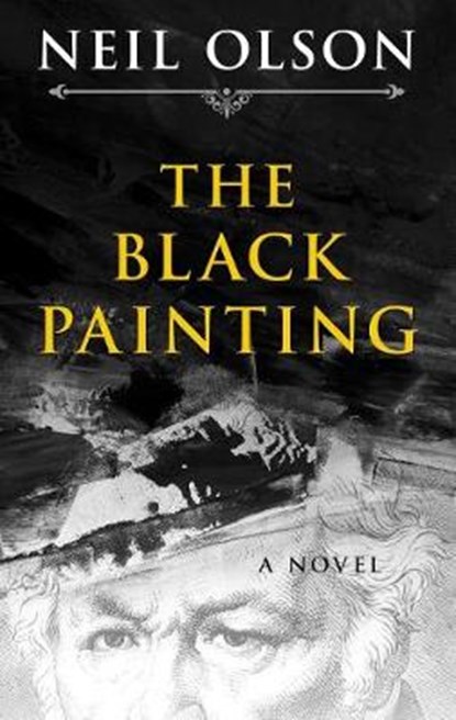 The Black Painting, OLSON,  Neil - Gebonden - 9781432849245