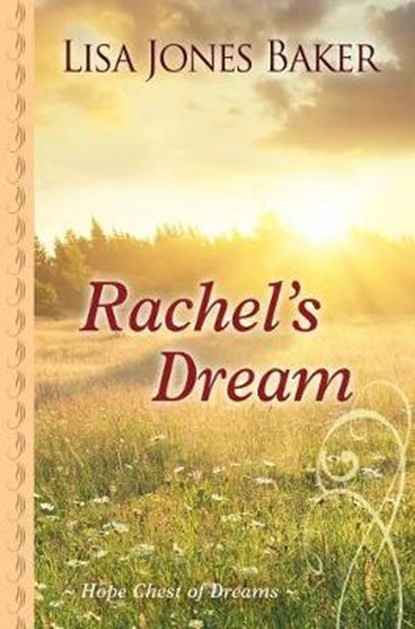 Rachel's Dream, BAKER,  Lisa Jones - Gebonden - 9781432850852