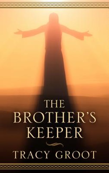 The Brother's Keeper, GROOT,  Tracy - Gebonden - 9781432851484