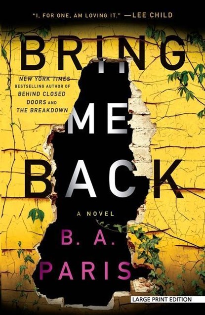 BRING ME BACK -LP, B. A. Paris - Paperback - 9781432853402